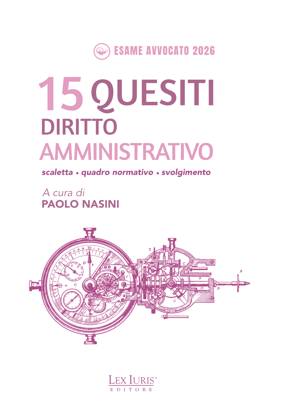 Orale rafforzato - 15 quesiti di Diritto Amministrativo - Ed. 2026