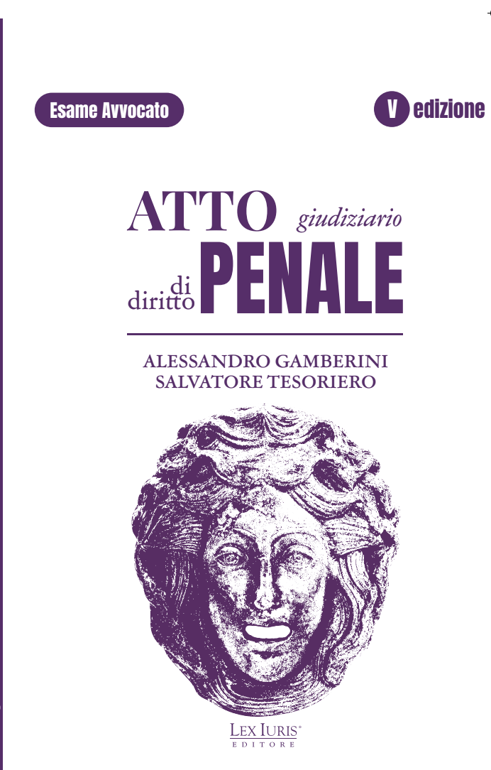 L'Atto Giudiziario Diritto Penale - Ed. 2026